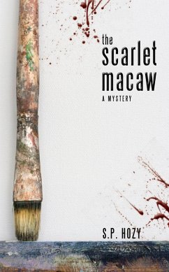 The Scarlet Macaw (eBook, ePUB) - Hozy, S. P.
