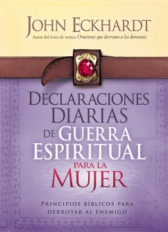 Cover Declaraciones Diarias de Guerra Espiritual Para la Mujer (eBook, ePUB)