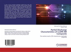Partial Discharge Characteristics of LLDPE-NR Composite - Zul Hilmey Makmud, Mohamad;Arief, Yanuar Z.