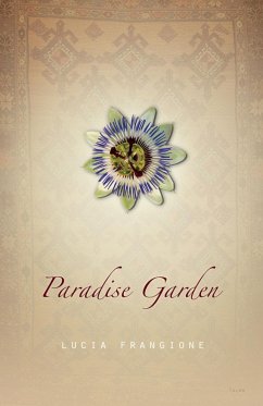 Paradise Garden (eBook, ePUB) - Frangione, Lucia