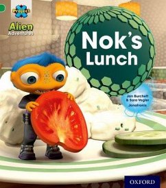 Project X: Alien Adventures: Green: Nok's Lunch - Burchett, Jan; Vogler, Sara