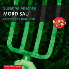 Krimi to go: Mord Sau (MP3-Download) - Mischke, Susanne
