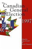 The Canadian General Election of 1997 (eBook, ePUB)