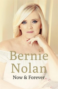 Now and Forever - Nolan, Bernie