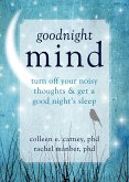 Goodnight Mind (eBook, ePUB) Goodnight Mind (eBook, ePUB)