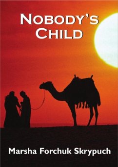 Nobody's Child (eBook, ePUB) - Skrypuch, Marsha Forchuk