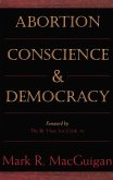 Abortion, Conscience and Democracy (eBook, ePUB)