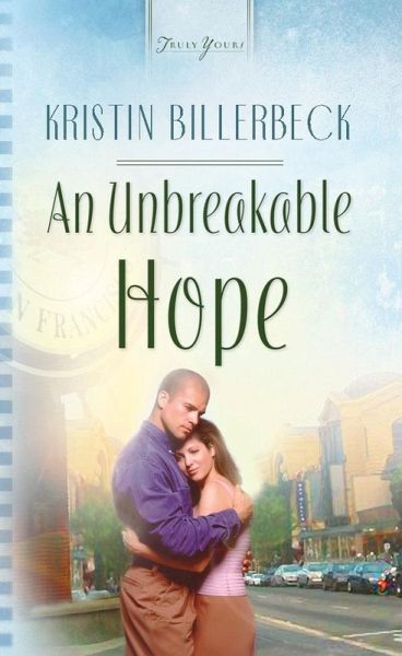 Unbreakable Hope (eBook, ePUB)