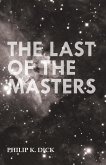 The Last of the Masters