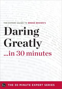 Cover Daring Greatly in 30 Minutes (eBook, ePUB)