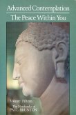 Advanced Contemplation & the Peace Within You (eBook, ePUB)