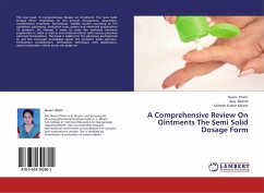 A Comprehensive Review On Ointments The Semi Solid Dosage Form - Khatri, Neetu;Bilandi, Ajay;Kataria, Mahesh Kumar