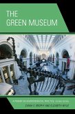 The Green Museum (eBook, ePUB)