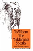 To Whom the Wilderness Speaks (eBook, ePUB)