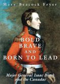 Bold, Brave, and Born to Lead (eBook, ePUB)