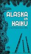 Alaska in Haiku (eBook, ePUB) - Bild 1