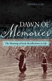Dawn of Memories (eBook, ePUB) Dawn of Memories (eBook, ePUB)