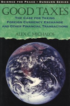 Good Taxes (eBook, ePUB) - Michalos, Alex C.