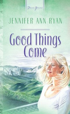 Good Things Come (eBook, ePUB) - Ryan, Jennifer Ann