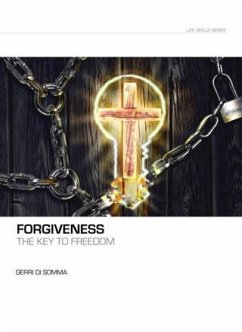 Cover Forgiveness the Key to Freedom (eBook, ePUB)