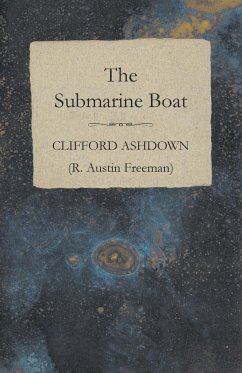 The Submarine Boat - Ashdown, Clifford