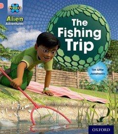 Project X: Alien Adventures: Pink:The Fishing Trip - Little, Tim