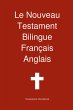 Le Nouveau Testament Bilingue, Francais... - Bild 1