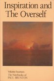 Inspiration and The Overself (eBook, ePUB)