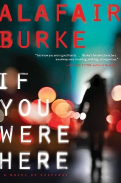 If You Were Here (eBook, ePUB) - Burke, Alafair