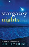 Stargazey Nights (eBook, ePUB)