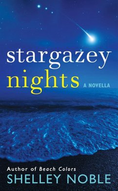 Stargazey Nights (eBook, ePUB) - Noble, Shelley