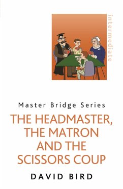 The Headmaster, the Matron and the Scissors Coup - Bird, David