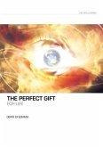 Perfect Gift For Life (eBook, ePUB)