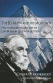 The K2 Man (and His Molluscs): The Extraordinary Life of Haversham Godwin-Austen