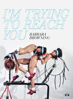 I'm Trying to Reach You (eBook, ePUB) - Browning, Barbara