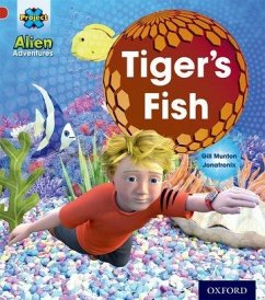 Project X: Alien Adventures: Red: Tiger's Fish - Munton, Gill