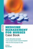 Medicine Management for Nurses: Case Book