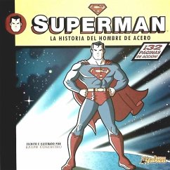 Superman, La historia del hombre de acero - Cosentino, Ralph