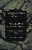 An Evenings Entertainment (Fantasy and Horror Classics)