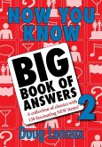 Now You Know Big Book of Answers 2 (eBook, ePUB)