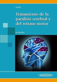 Tratamiento de la parálisis cerebral y del retraso motor - Levitt, Sophie