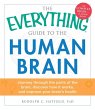 The Everything Guide to the Human Brain... - Bild 1