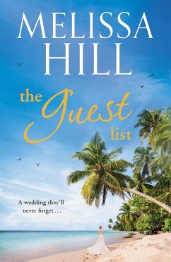 The Guest List - Hill, Melissa