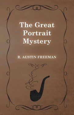 The Great Portrait Mystery - Freeman, R. Austin