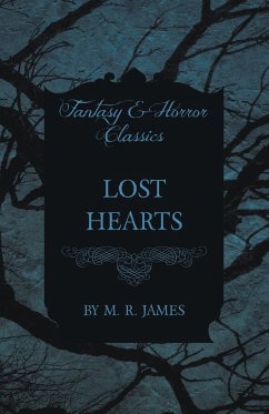 Lost Hearts (Fantasy and Horror Classics) - James, M. R.