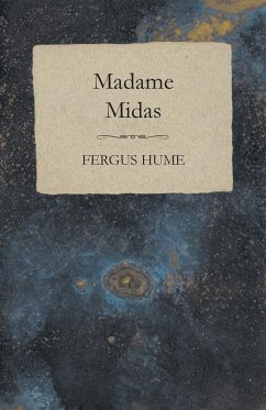 Madame Midas - Hume, Fergus