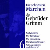 Rotkäppchen: Die schönsten Märchen der Gebrüder Grimm 6 (MP3-Download)