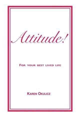Attitude! For Your Best Lived Life (eBook, ePUB)