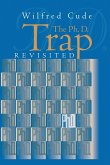The Ph.D. Trap Revisited (eBook, ePUB)