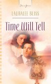 Time Will Tell (eBook, ePUB)